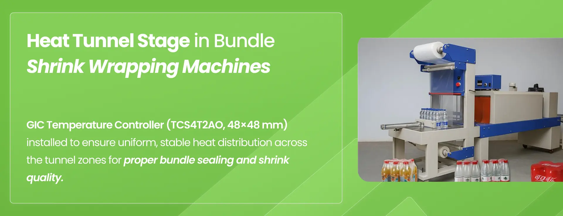 Heat Tunnel Stage in Bundle Shrink Wrapping Machines